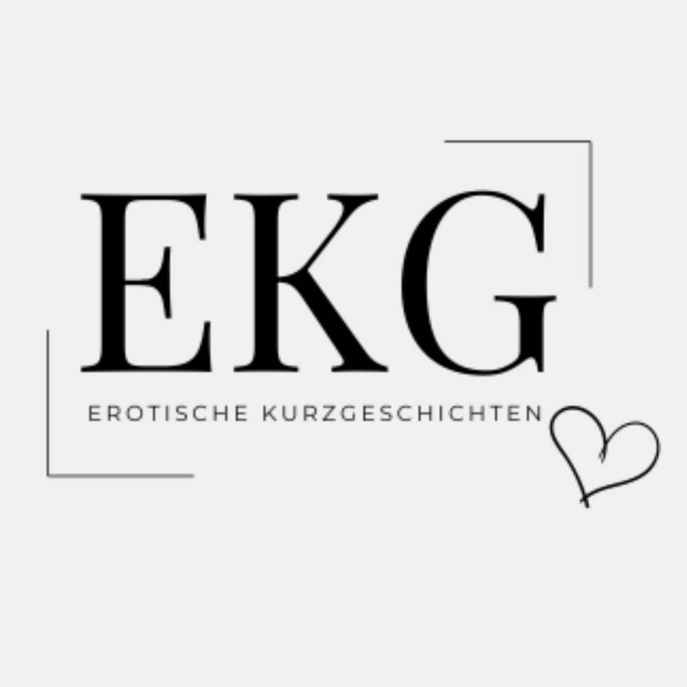 EKG - Erotische Kurzgeschichten