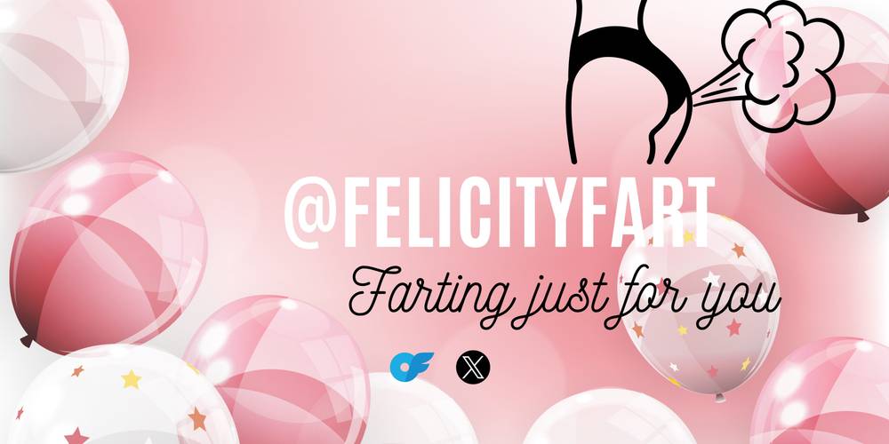 Felicity Fart