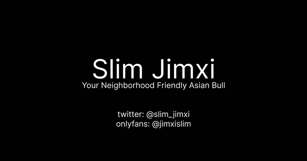 Slim Jimxi