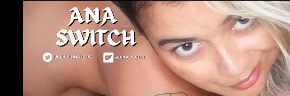 ♈ Ana Switch || No PPV ♈