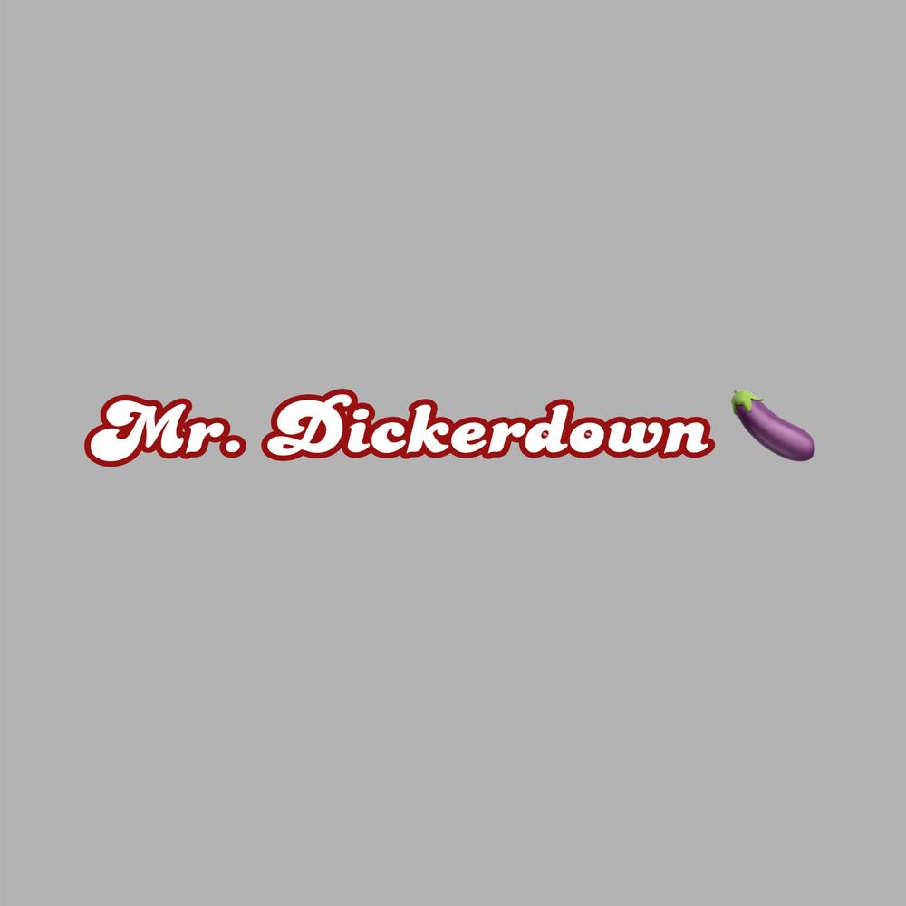 Mr. Dickerdown