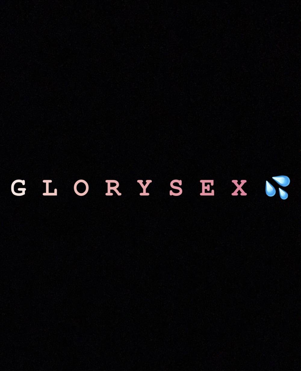 Glory Sex