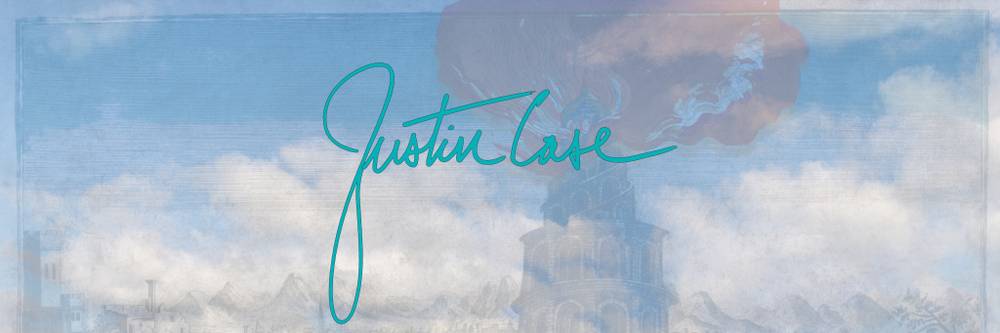 Justin Case